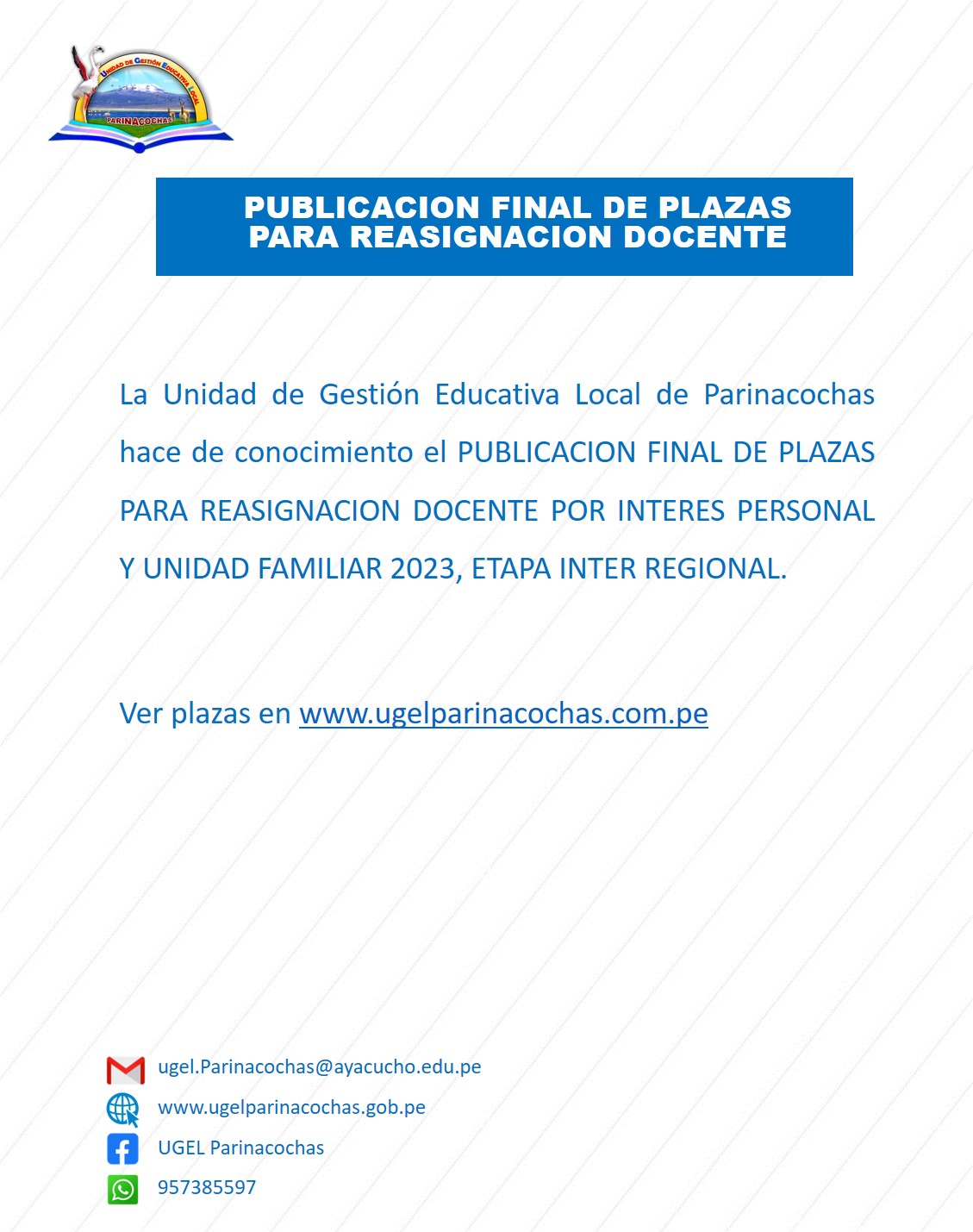 PUBLICACION FINAL DE PLAZAS PARA REASIGNACION DOCENTE POR INTERES PERSONAL Y UNIDAD FAMILIAR 2023, ETAPA INTER REGION